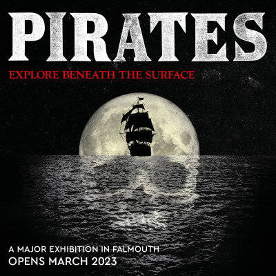 National Maritime Museum Cornwall and Royal Museums Greenwich Present PIRATES