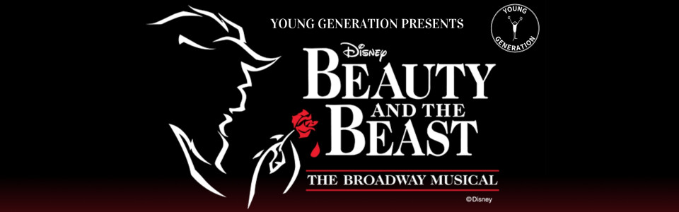Young Generation Presents Beauty And The Beast