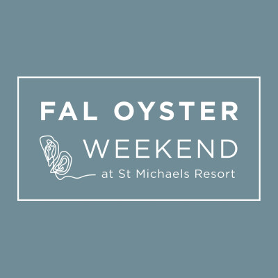 Oyster Weekend with St Michaels Resort
