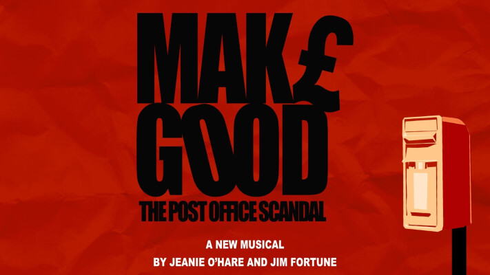 Make Good: The Post Office Scandal at The Poly