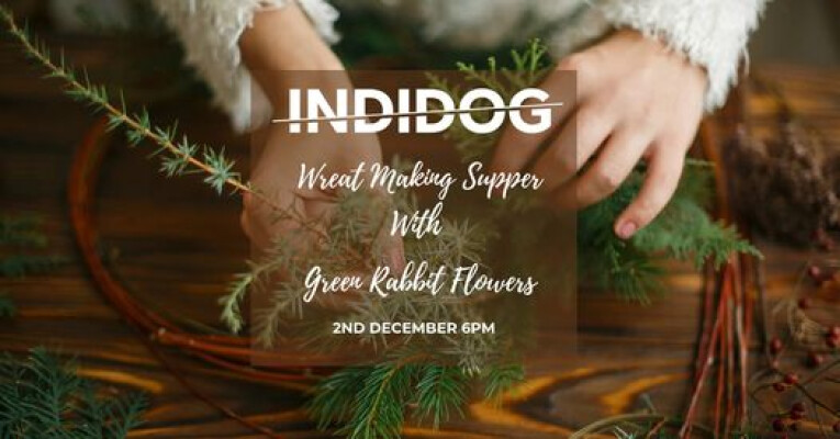 Christmas Wreath Making at Indidog