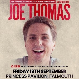 An Evening with Joe Thomas at Princess Pavilion