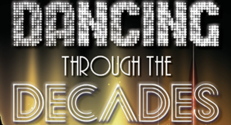 Dance Through the Decades