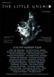 The Little Unsaid - A Filthy Hunger Tour