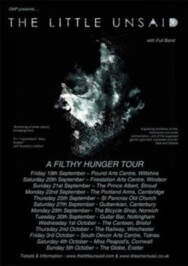 The Little Unsaid - A Filthy Hunger Tour