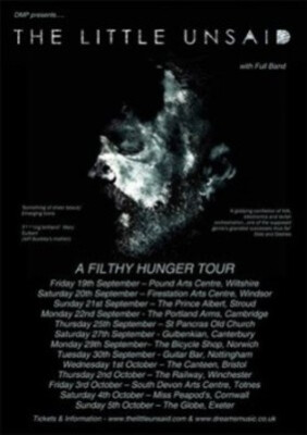 The Little Unsaid - A Filthy Hunger Tour
