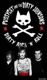 Pussy Cat & The Dirty Johnsons