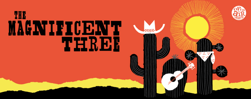 The Magnificent Three - Touring across the Wild South West June 5 to August 29