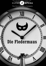 Duchy Opera's: Die Fledermaus at Princess Pavilion